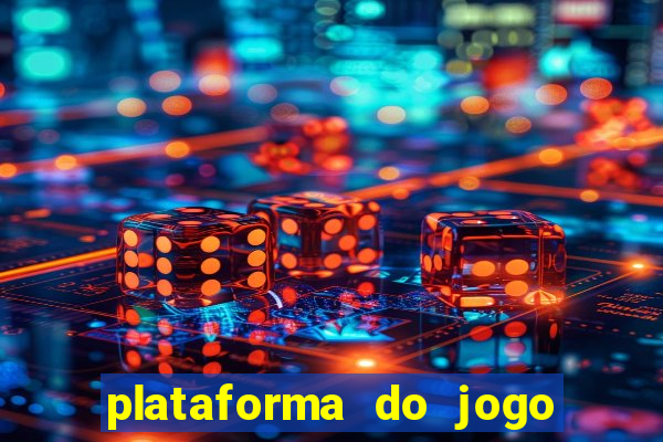 plataforma do jogo do tigre que da bonus no cadastro